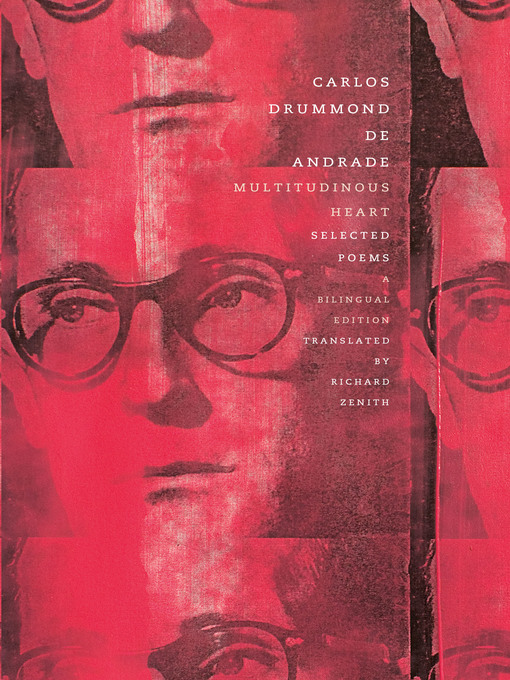 Title details for Multitudinous Heart by Carlos Drummond de Andrade - Available